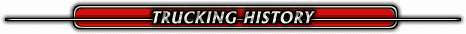 10-4 Magazine -- Truckers History